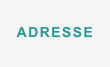 ADRESSE